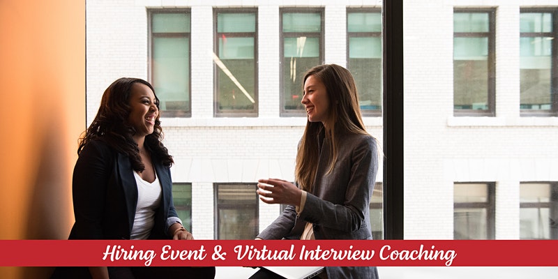 Hiring Event and Virtual Interview Coaching